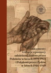 eBook Dokumenty i relacje o pomocy udzielanej Żydom przez Polaków w latach 1939–1945 i Polakom przez Żydów w latach 1946–1949. - Elżbieta Rączy epub mobi