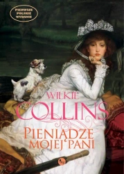 eBook Pieniądze mojej pani - Wilkie Collins mobi epub