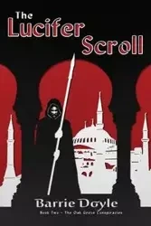 The Lucifer Scroll - Doyle Barrie