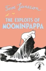 The Exploits of Moominpappa - Jansson Tove