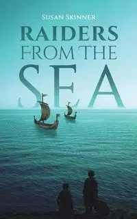 Raiders From the Sea - Susan Skinner