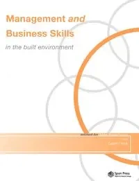 Management and Business Skills in the Built Environment - Crook Geoff