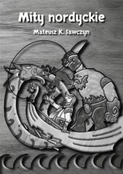 Mity nordyckie - Mateusz K. Sawczyn