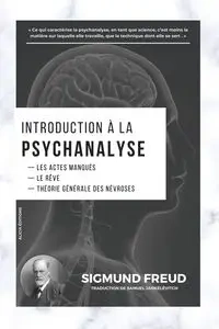 Introduction à la Psychanalyse - Freud Sigmund