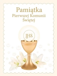 Pamiątka Pierwszej Komunii Świętej - praca zbiorowa
