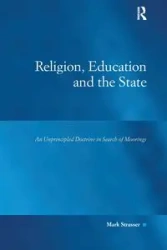 Religion, Education and the State - Mark Strasser