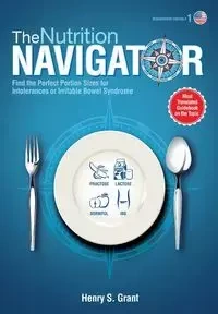 THE NUTRITION NAVIGATOR [researchers' edition US] - Grant Henry S.