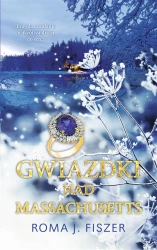 Gwiazdki nad Massachusetts - Roma J. Fiszer