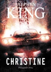 Christine - Stephen King, Arkadiusz Nakoniecznik