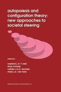 Autopoiesis and Configuration Theory - in 't Veld Roel J.