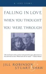 Falling in Love When You Thought You Were Through - Jill Robinson