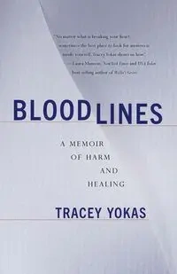 Bloodlines - Tracey Yokas