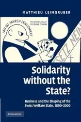 Solidarity Without the State? - Leimgruber Matthieu