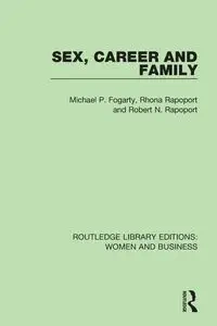 Sex, Career and Family - Michael P. Fogarty