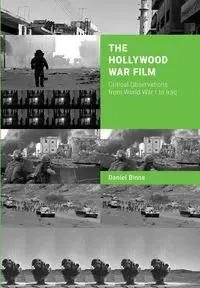 The Hollywood War Film - Daniel Binns