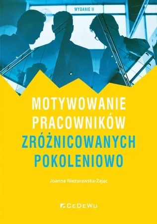 Motywowanie pracowników zróżnicowanych.. w.2 - Joanna Nieżurawska-Zając