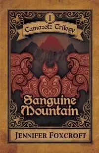 Sanguine Mountain - Jennifer Foxcroft