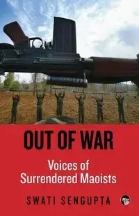 Out of War - Sengupta Swati