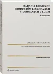 Badania kliniczne produktów leczniczych... - Red.dorota Karkowska