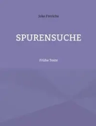 Spurensuche - Frerichs Joke
