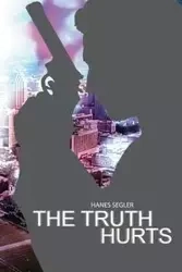 The Truth Hurts - Segler Hanes