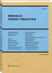 Mediacje. Teoria i praktyka w.4 - praca zbiorowa