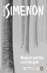 Maigret and the Lazy Burglar wer. angielska - Georges Simenon