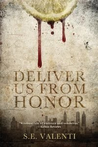 Deliver us from Honor - Valenti S.E.