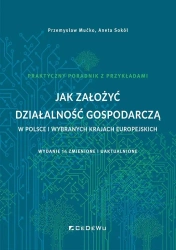 Jak założyć działalność gospodarczą w Polsce.. - Przemysław Mućko, Aneta Sokół