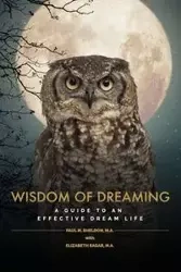 Wisdom of Dreaming - M. Sheldon Paul