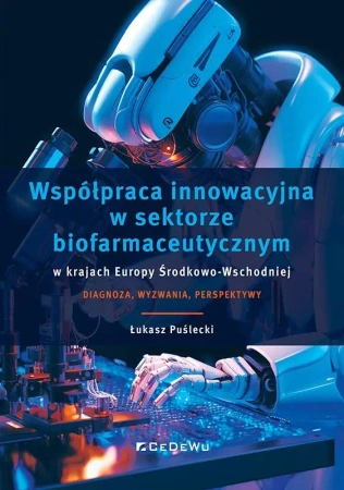 Współpraca innowacyjna w sektorze.. - Łukasz Puślecki