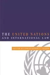 The United Nations and International Law - Joyner