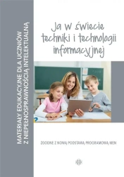 Materiały edukacyjne... - Ja w świecie techniki.. - praca zbiorowa