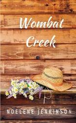 Wombat Creek - Jenkinson Noelene