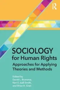 Sociology for Human Rights - Brunsma David L.