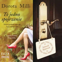 audiobook To jedno spojrzenie - Dorota Milli