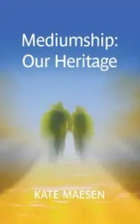 Mediumship - Kate Maesen