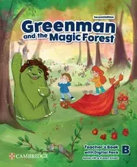 Greenman and the Magic Forest Level B Teacherâ€™s Book with Digital Pack - Katie Hill, Elliott Karen