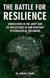 The Battle For Resilience - Russell Sharp