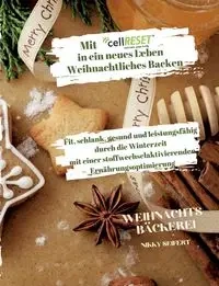 Mit cellRESET in ein neues Leben Band 3 - Seifert Nikky
