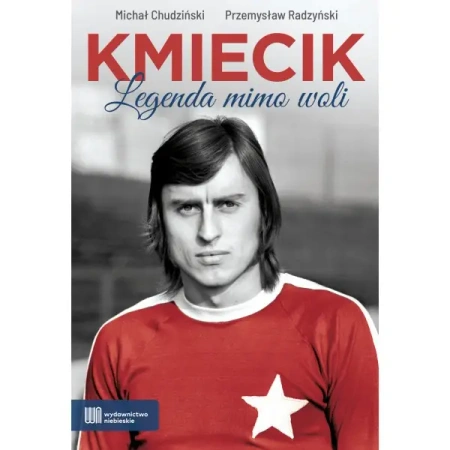 Kmiecik. Legenda mimo woli - Michał Chudziński, Przemysław Radzyński