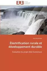 Électrification rurale et développement durable - KOUNTCHOU-E