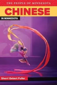 Chinese in Minnesota - Sherri Gebert Fuller