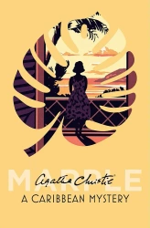 A Caribbean Mystery (Miss Marple) - Agatha Christie