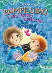 Pampiludki i Królestwo Niebieskie - Agnieszka Filipowska