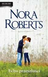 eBook Echo przeszłości - Nora Roberts epub mobi