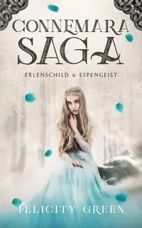 Connemara-Saga - Green Felicity