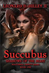 Succubus - D. Leonard Hilley II