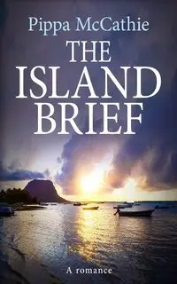 The Island Brief - McCathie Pippa