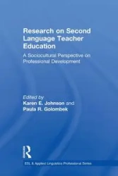 Research on Second Language Teacher Education - Johnson Karen E.